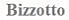 BIZZOTTO